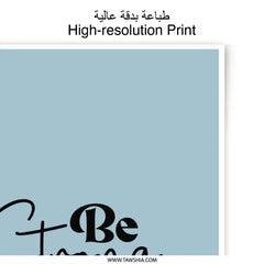 Be Strong Photographic Prints, Brave Fearless Wall Art, Motivational Decor, Inspirational Quote Print, Empowering Positive Message Prints - Tawshia