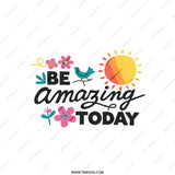 Be Amazing Today Pillow, Inspirational Pillow, Motivational Throw Pillow, Gift for Her, Positive Quote Pillow, Floral Bird Pillow - Tawshia