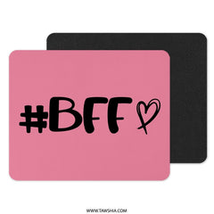 BFF Mouse Pad, Best Friends Forever, Friendship Gift, Pink Mousepad, Cute Office Decor, Computer Accessory, Gift for Her, Desk Accessory - Tawshia
