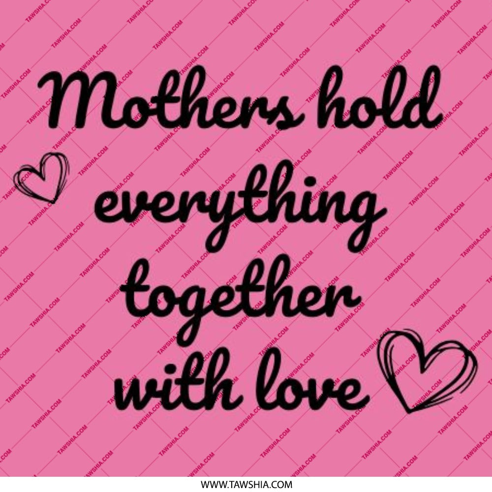 Mother's Day Pinback Button, Mothers Hold Together, Gift for Mom, Mom Appreciation, Loving Hearts, Cute Pin - Tawshia