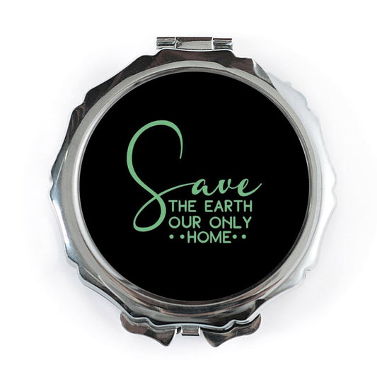 Save The Earth Pocket Mirror, Eco Friendly Gift, Environmental Awareness Mirror, Inspirational Quote Mirror, Planet Protection Pocket Mirror - Tawshia