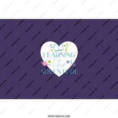 Learning is Life's Adventure Tumbler, Education Tumbler, Teacher Gift, School Tumbler, Book Tumbler, Back to School Tumbler, Gift Tumbler - Tawshia