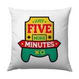 Just Five More Minutes Pillow, Gamer Pillow, Video Game Controller Throw Pillow, Funny Gaming Pillow, Gamer Gift, Gaming Room Decor - Tawshia