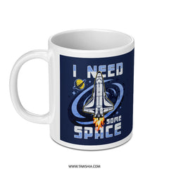 I Need Some Space Rocket Themed Coffee Mug product