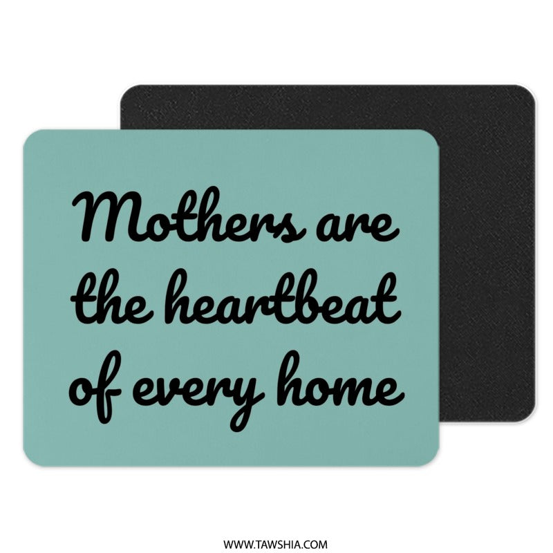 Mothers Heartbeat Mouse Pad, Mom Gift, Home Decor, Mothers Day, Mothers Day Gift, Mothers Day Idea, Quote Mousepad - Tawshia