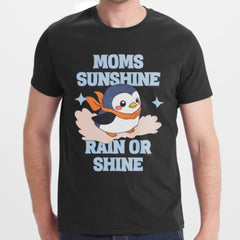 Moms Sunshine Rain or Shine T-shirt product type