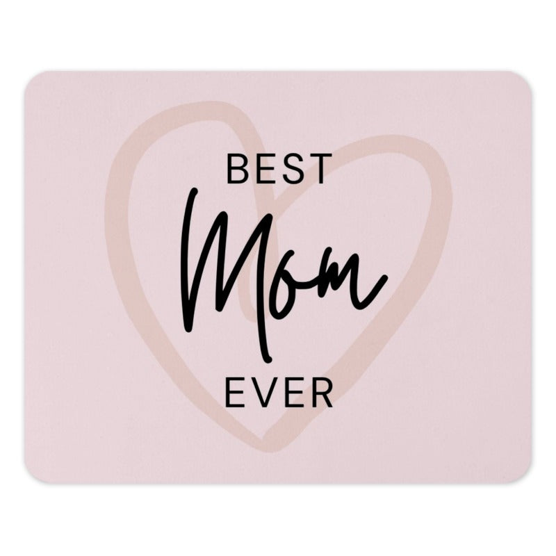 Best Mom Ever Mouse Pad, Mother's Day Gift, Cute Mom Mousepad, Gift for Mom, Mom Birthday Present, Desk Accessories, Mom Office Decor - Tawshia