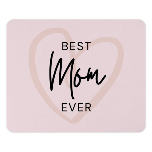 Best Mom Ever Mouse Pad, Mother's Day Gift, Cute Mom Mousepad, Gift for Mom, Mom Birthday Present, Desk Accessories, Mom Office Decor - Tawshia