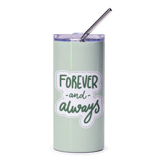 Forever and Always Tumbler, Wedding Gift Tumbler, Anniversary Tumbler, Couple Gift, Engagement Gift, Sentimental Gift, Love Tumbler - Tawshia
