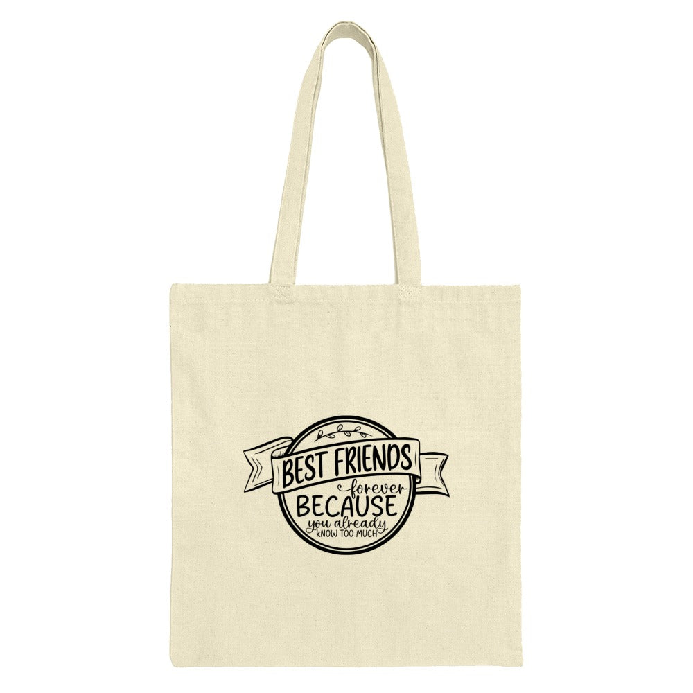 Best Friends Forever Tote Bag, Funny Friendship Gift, Bestie Gift, Friend Quote Shopping Bag, Humorous Present Idea, Gift For Best Friend - Tawshia