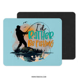 Fishing Mouse Pad, Fisherman Gift, I'd Rather Be Fishing, Bass Fishing, Angler Gift, Funny Mousepad, Personalized Mousepad - Tawshia