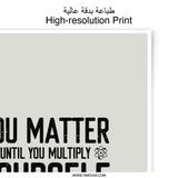 You Matter Photographic Print, Science Humor, Einstein Equation, Physics Art, Unique Wall Decor, Geeky Gift, Funny Quote, Graduation Present - Tawshia