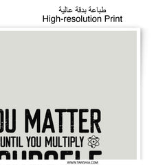 You Matter Photographic Print, Science Humor, Einstein Equation, Physics Art, Unique Wall Decor, Geeky Gift, Funny Quote, Graduation Present - Tawshia