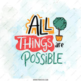 All Things Are Possible Mirror, Inspirational Quote Mirror, Positive Affirmation Mirror, Unique Gift Mirror, Motivational Mirror - Tawshia