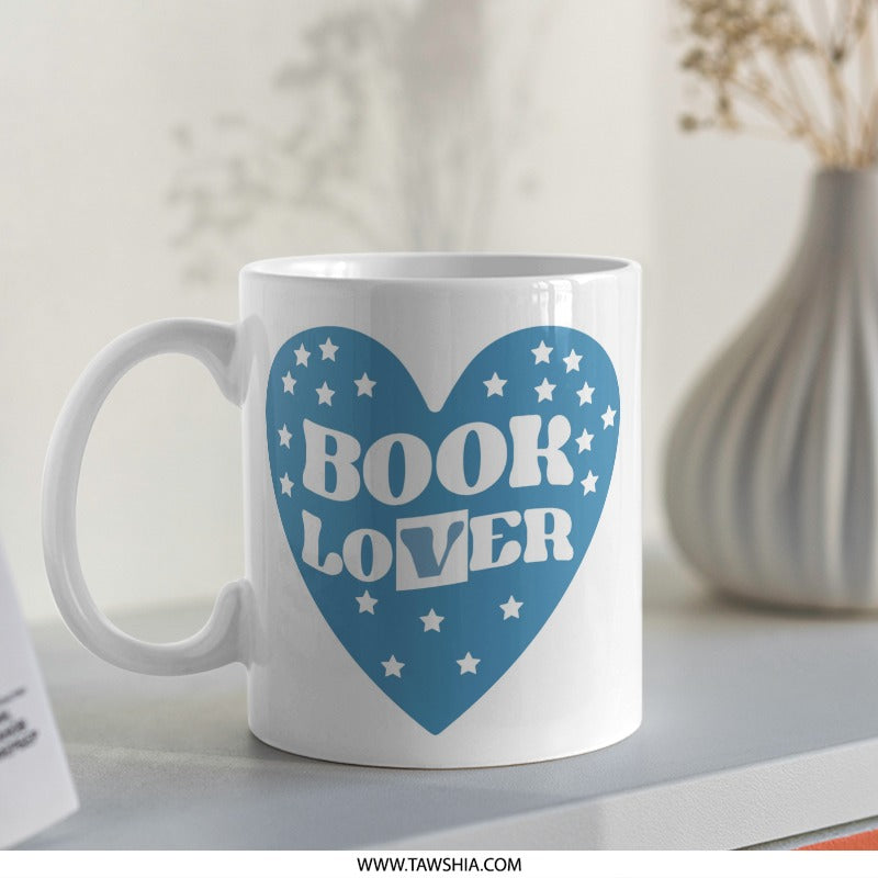 Book Lover Mug, Heart Design, Reading Gift, Librarian Gift, Bookish Mug, Reader Mug, Cute Mug, Book Worm Gift, Coffee Mug, Tea Mug - Tawshia