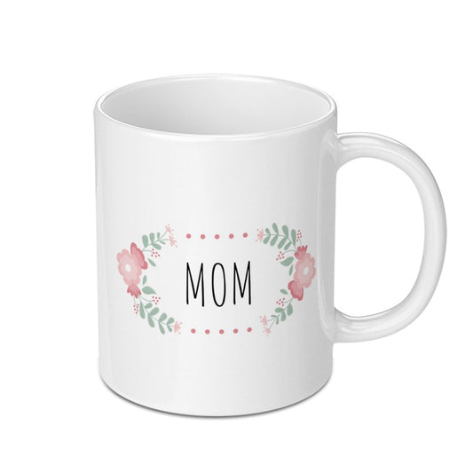 Floral Mom Mug, Mothers Day Gift, Cute Mom Coffee Mug, Gift For Her, Mom Birthday Gift, Mom Mug, Flower Mug, Gifts for Moms - Tawshia