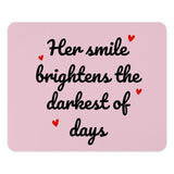 Her Smile Brightens Mouse Pad, Inspirational Quote Desk Decor, Pink Mousepad, Motivational Gift, Cute Office Accessories - Tawshia