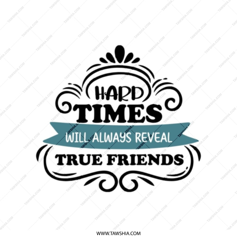 Hard Times True Friends Tote Bag, Inspirational Quote Bag, Friendship Gift, Everyday Carryall Bag, Shopping Bag, Market Tote - Tawshia