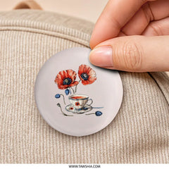 Poppy Tea Pinback, Floral Pin, Teacup Button, Flower Badge, Nature Inspired Pinback, Elegant Pin, Gift for Her, Aesthetic Accessories - Tawshia