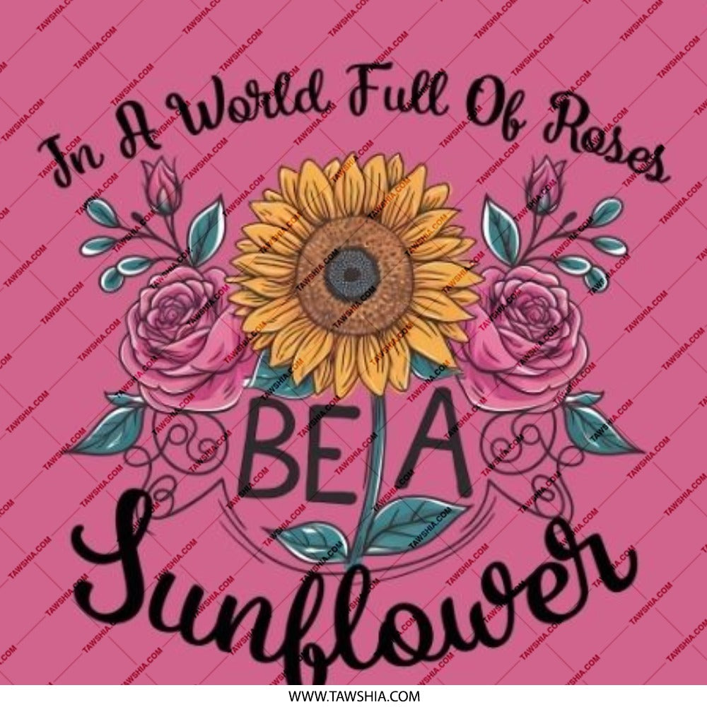 Sunflower Pinback Button, Floral Button, Inspirational Quote, Be a Sunflower, Flower Button, Rose Button, Pink Button, Positive Message - Tawshia