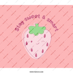 Cute Strawberry Backpack, Pink Kawaii Backpack, Stay Sweet and Smart Backpack, Gift for Her, Trendy Backpack, School Bag, College Backpack - Tawshia