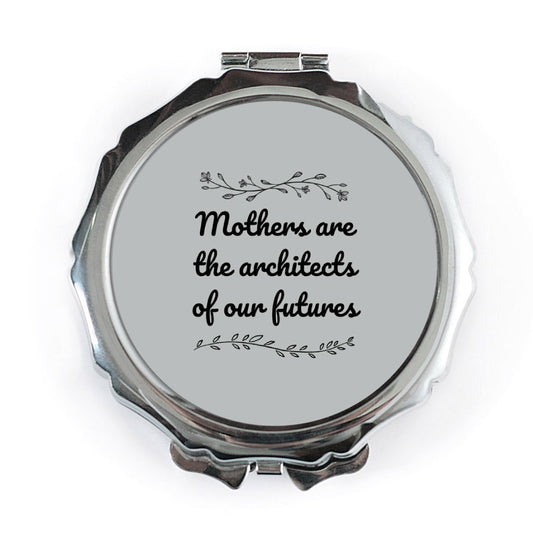 Mothers Architects Pocket Mirror, Inspirational Quote, Gift For Mom, Handbag Mirror, Compact Mirror, Purse Mirror, Travel Mirror - Tawshia