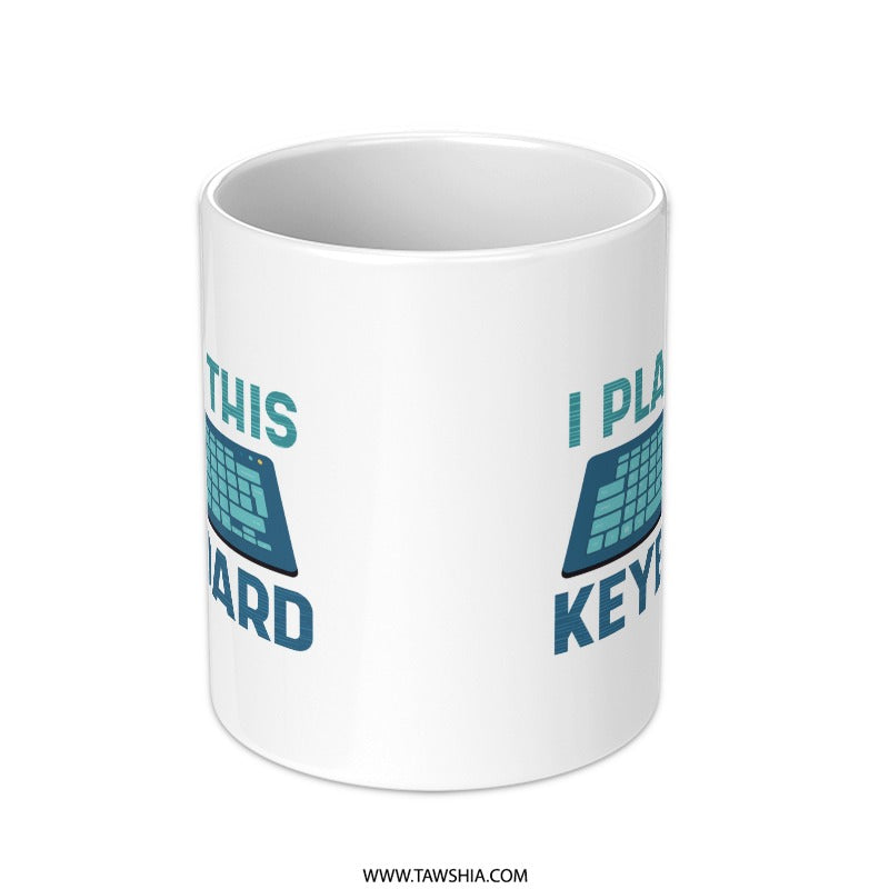 I Play This Keyboard Printed Design Coffee Mug Product