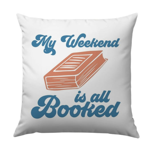 Booked Weekend Pillow, Reading Lover Gift, Bookworm Cushion, Cozy Home Decor, Literary Pillow, Reader Gift, Book Lover Pillow - Tawshia