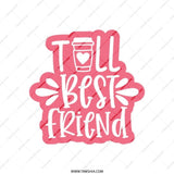 Best Friend Tote Bag, Coffee Lover Gift, Friend Gift, Cute Tote Bag, Everyday Tote, Gift for Her, Trendy Tote, Gift for Bestie - Tawshia