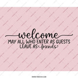 Welcome Mouse Pad, Friends Mousepad, Guest Quote Office Decor, Inspirational Mousepad, Cute Desk Accessories, Funny Mousepad - Tawshia