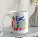 Best Teacher Ever Mug, Teacher Appreciation Gift, Colorful Mug, School Teacher, Gift for Teacher, Coffee Mug, Tea Mug, Teacher Gift - Tawshia