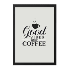 Good Vibes Hot Coffee Wall Art, Kitchen Decor, Coffee Lover Gift, Minimalist Print, Inspirational Wall Decor, Modern Home Decor - Tawshia