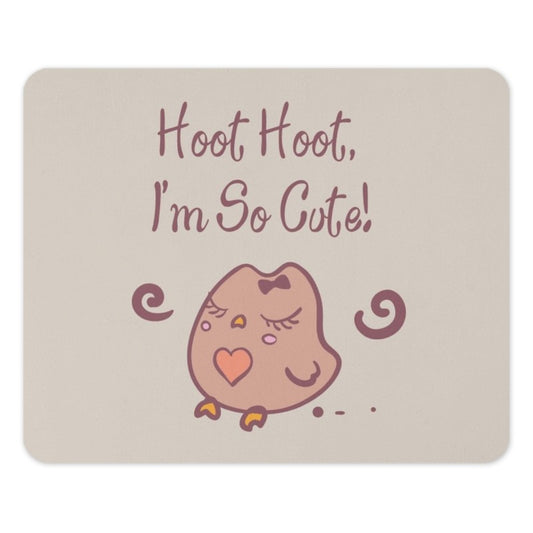 Cute Owl Mouse Pad, Hoot Hoot Im So Cute Design, Office Desk Accessories, Computer Accessories, Gift Idea, Kids Desk Decor - Tawshia