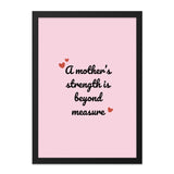 Mother's Strength Wall Art, Mother's Day Gift, Home Decor, Inspirational Quote, Love Wall Art, Unique Wall Decor, Gift for Mom - Tawshia