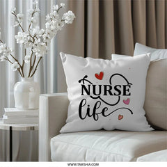 Nurse Life Pillow, Nurse Gift Idea, Medical Pillow Decor, Appreciation Gift, Nursing School Graduation Gift, Gift for Healthcare Workers - Tawshia