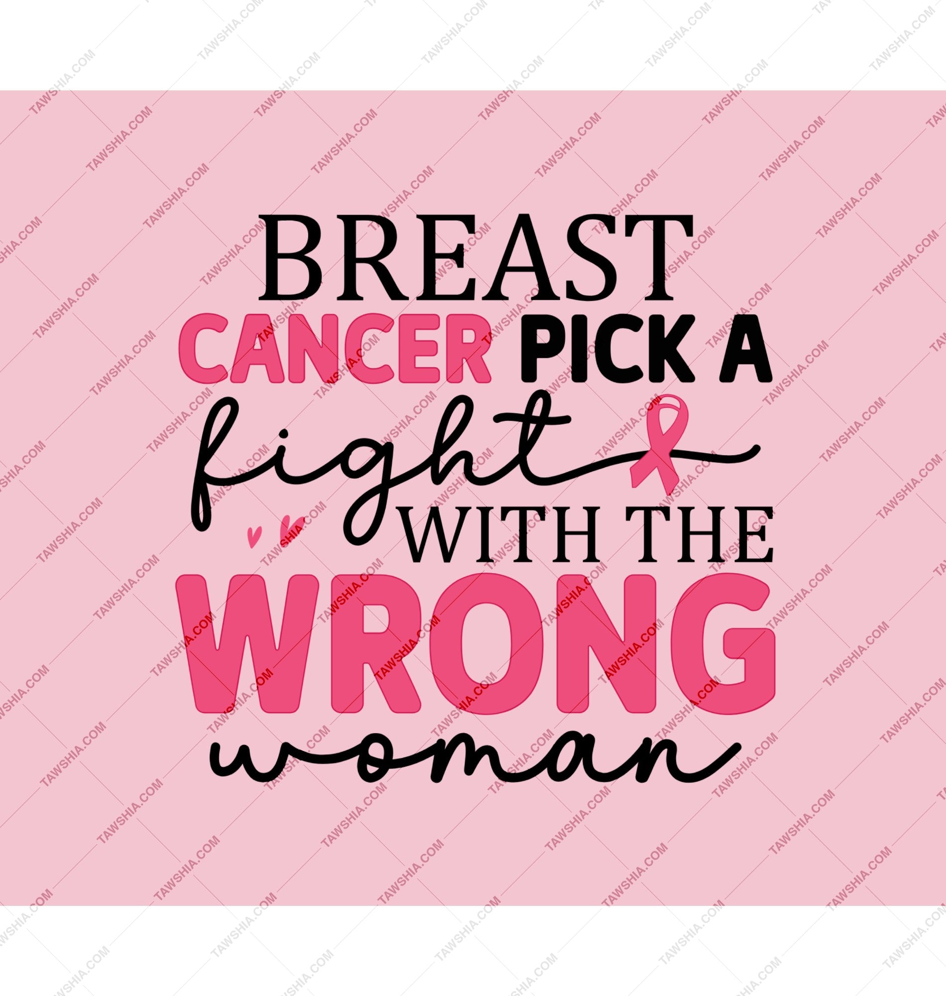Breast Cancer Pick A Fight With The Wrong Woman product type