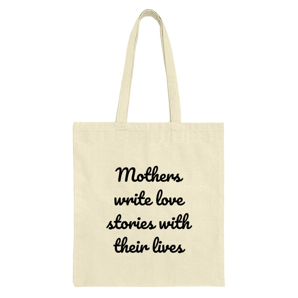 Mothers Love Story Tote, Mom Gift, Quote Tote Bag, Everyday Tote, Gift for Mom, Shopping Tote Bag, Book Tote - Tawshia