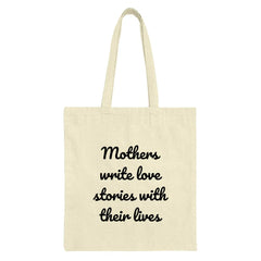 Mothers Love Story Tote, Mom Gift, Quote Tote Bag, Everyday Tote, Gift for Mom, Shopping Tote Bag, Book Tote - Tawshia