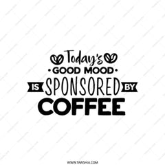 Coffee Lover Tote Bag, Funny Coffee Quote Tote, Good Mood Tote, Gift For Her, Coffee Addict Bag, Everyday Bag, Reusable Grocery Bag - Tawshia