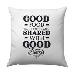Good Food Good Friends Pillow, Foodie Pillow, Friendship Pillow, Home Decor Pillow, Decorative Pillow, Kitchen Pillow, Sharing Pillow - Tawshia