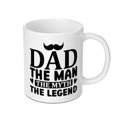 Dad The Man The Myth Mug, Legend Gift, Best Dad Ever Mug, Father's Day Gift, Mustache Mug, Gift For Dad, Novelty Mug, Dad Coffee Mug - Tawshia