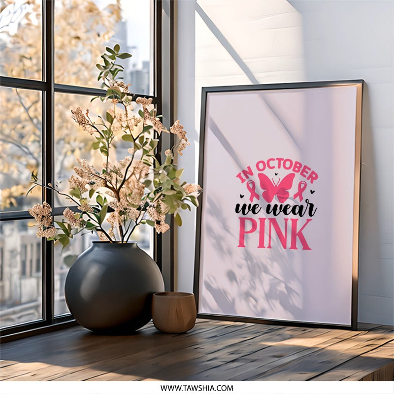 October Pink Wall Art, Breast Cancer Awareness Month, Butterfly Ribbon Print, Inspirational Decor, Pink Theme Artwork, Home Decor - Tawshia