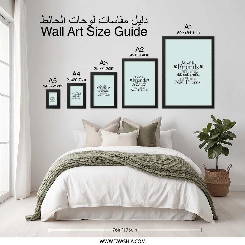 Friends Wall Art, Friendship Quote Print, Old Friends, New Friends, Best Friends Forever, Home Decor, Typography Wall Decor - Tawshia