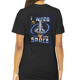 I Need Some Space Graphic Rocket Design T-shirt product