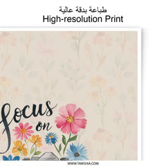 Focus on Positivity Photographic Prints, Camera Floral Art Print, Inspirational Quote Wall Decor, Modern Home Decor, Art Print - Tawshia