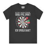 Ich Mache Viel Sport Ich Spiele Dart T-shirt product