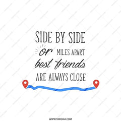 Best Friends Pillow, Distance Friendship Gift, Long Distance Pillow, Side by Side or Miles Apart, Friendship Decor, Keepsake, Throw Pillow - Tawshia