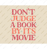 Don't Judge A Book By Its Movie product