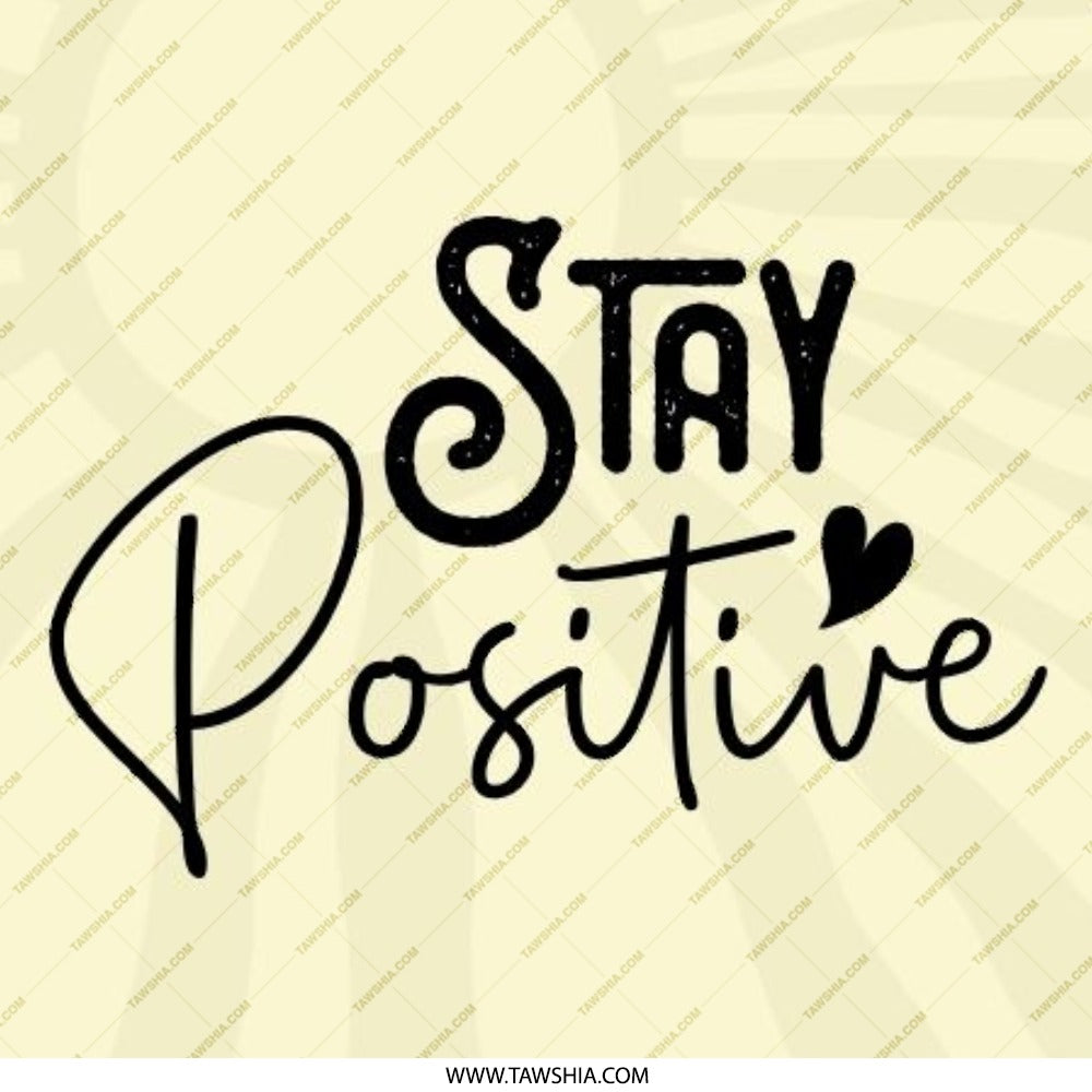 Stay Positive Pinback Button, Inspirational Quote Button, Positive Vibes Button, Motivational Pin, Cute Gift Idea, Encouragement Button - Tawshia