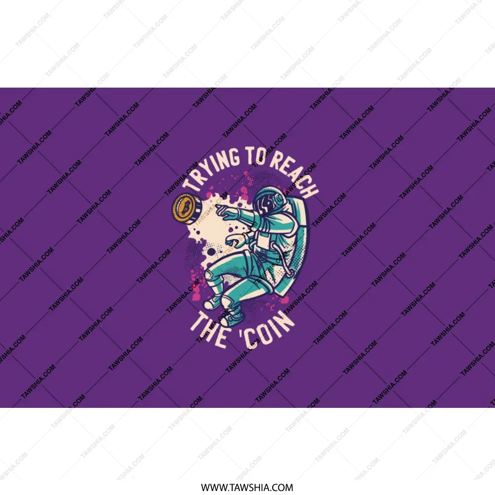 Trying to Reach the Coin Graphic Design Product